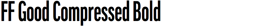 FF Good Compressed Bold