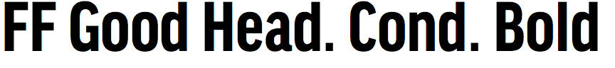 FF Good Headline Condensed Bold