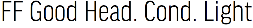 FF Good Headline Condensed Light
