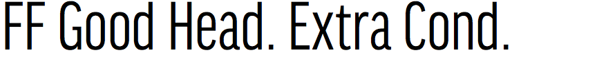FF Good Headline Extra Condensed