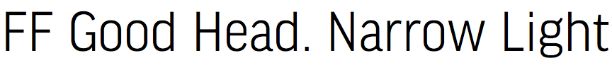 FF Good Headline Narrow Light
