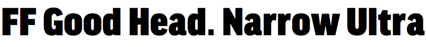 FF Good Headline Narrow Ultra