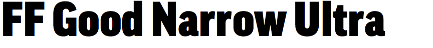 FF Good Narrow Ultra