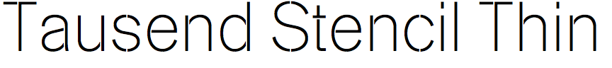 Tausend Stencil Thin