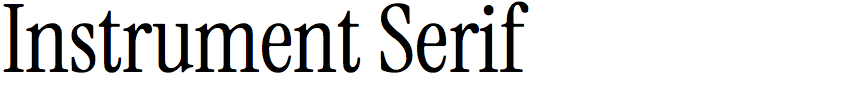 Instrument Serif