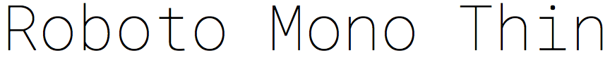 Roboto Mono Thin