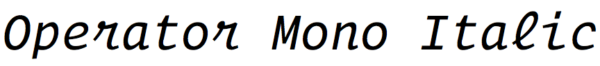 Operator Mono Italic