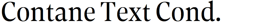 Contane Text Condensed