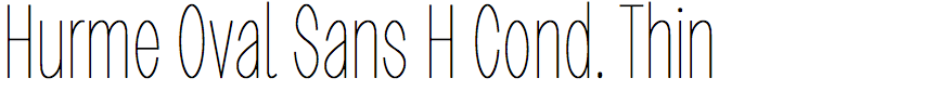 Hurme Oval Sans High Contrast Condensed Thin