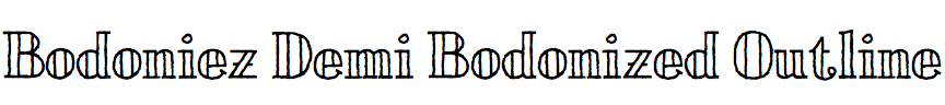 Bodoniez Demi Bodonized Outline