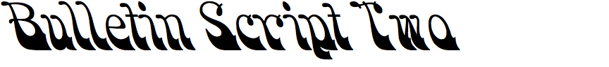 Bulletin Script Two
