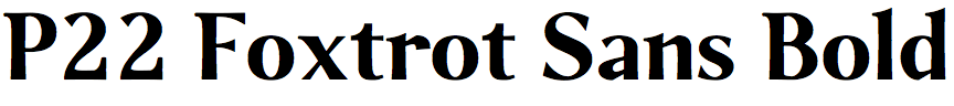 P22 Foxtrot Sans Bold