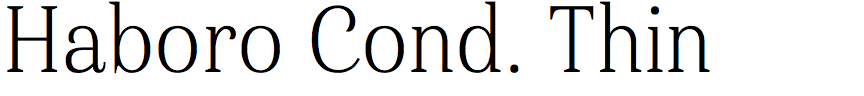 Haboro Condensed Thin