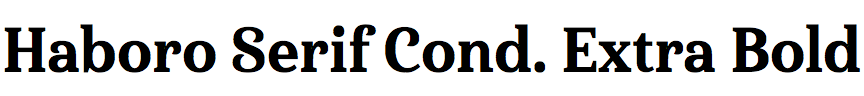 Haboro Serif Condensed Extra Bold