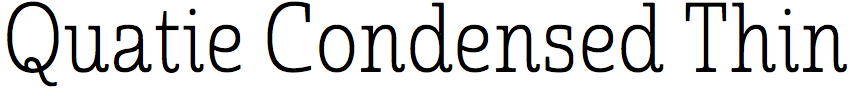 Quatie Condensed Thin