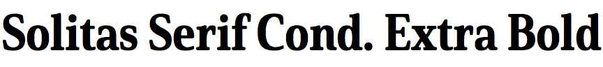Solitas Serif Condensed Extra Bold