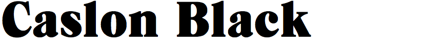 Caslon Black