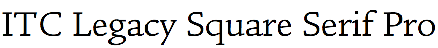 ITC Legacy Square Serif Pro