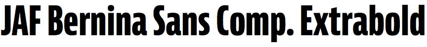 JAF Bernina Sans Compressed Extrabold