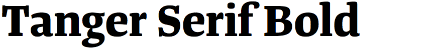 Tanger Serif Bold