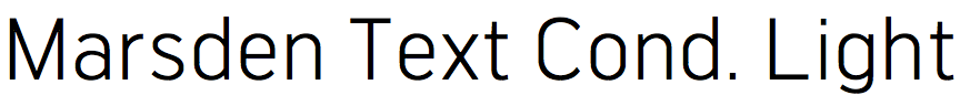 Marsden Text Condensed Light