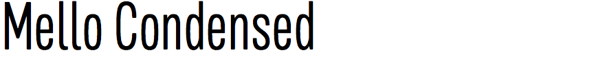 Mello Condensed