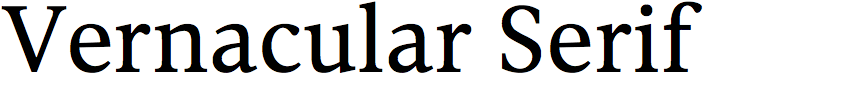 Vernacular Serif