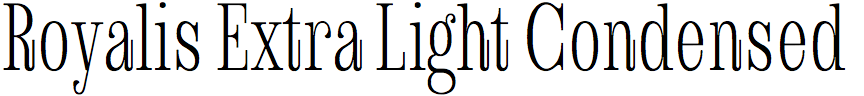 Royalis Extra Light Condensed