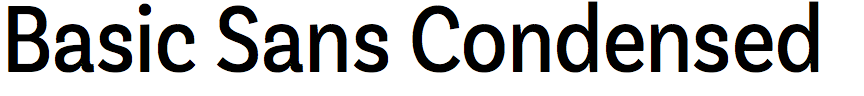 Basic Sans Condensed