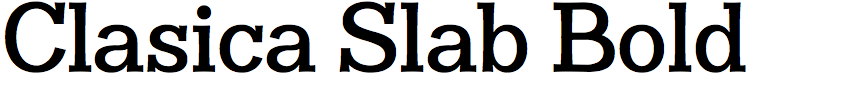 Clasica Slab Bold