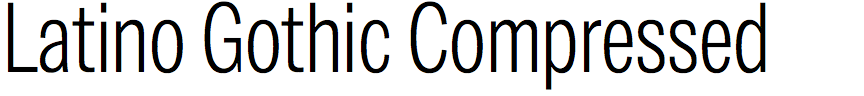 Latino Gothic Compressed