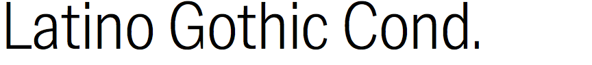 Latino Gothic Condensed