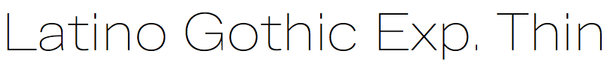 Latino Gothic Expanded Thin