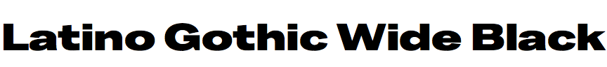 Latino Gothic Wide Black
