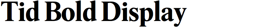 Tid Bold Display