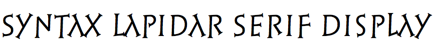 Linotype Syntax Lapidar Serif Display