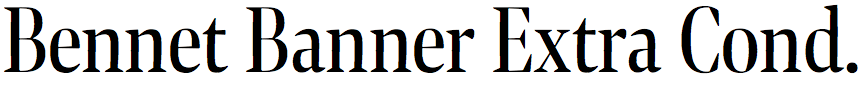 Bennet Banner Extra Condensed