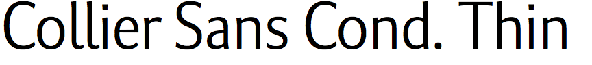 Collier Sans Condensed Thin