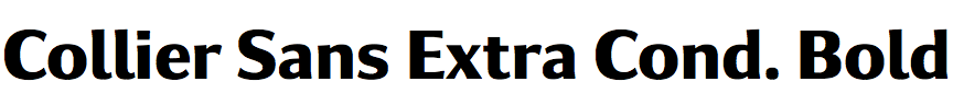 Collier Sans Extra Condensed Bold