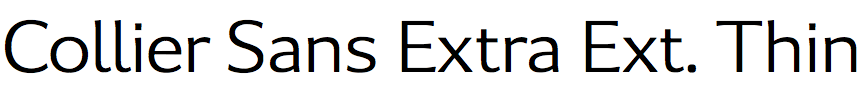 Collier Sans Extra Extended Thin