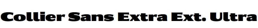 Collier Sans Extra Extended Ultra