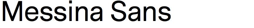 Messina Sans