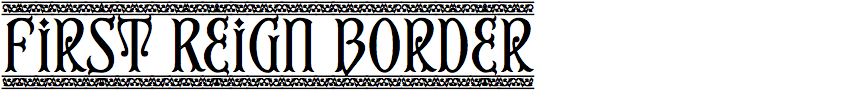 First Reign Border