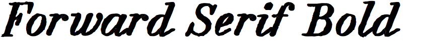 Forward Serif Bold