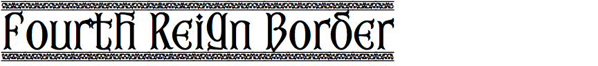 Fourth Reign Border