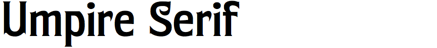 Umpire Serif