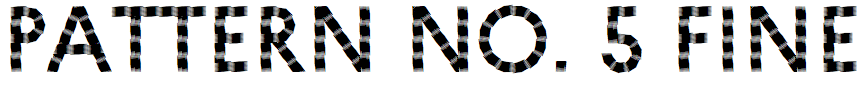 Pattern No. 5 Fine