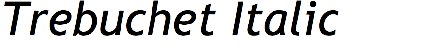 Trebuchet Italic