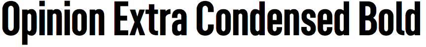 Opinion Extra Condensed Bold