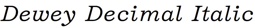 Dewey Decimal Italic